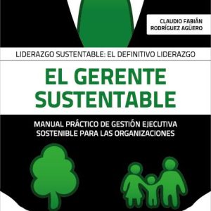 LIBRO "EL GERENTE SUSTENTABLE"